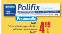 Jean Coutu Personnelle Polifix Adhesive denture cream offer