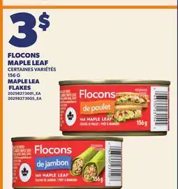 Provigo FLOCONS MAPLE LEAF, 156 G | MAPLE LEA FLAKES offer