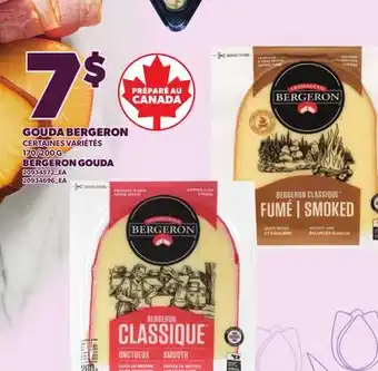 Provigo GOUDA BERGERON | BERGERON GOUDA, 170/200 G offer