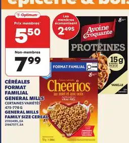 Provigo CÉRÉALES FORMAT FAMILIAL GENERAL MILLS, 475-778 G | GENERAL MILLS FAMILY SIZE CEREAL offer