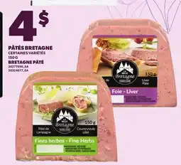 Provigo PÂTÉS BRETAGNE, 150 G | BRETAGNE PÂTÉ offer
