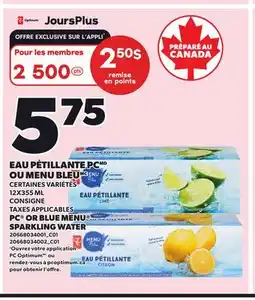 Provigo EAU PÉTILLANTE PC OU MENU BLEU, 12X355 ML | PC OR BLUE MENU SPARKLING WATER offer