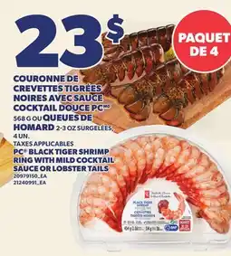 Provigo COURONNE DE CREVETTES TIGRÉES NOIRES AVEC SAUCE COCKTAIL DOUCE PC offer