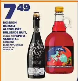 Provigo BOISSON DE MALT ALCOOLISÉE BULLES DE NUIT, 750 ML OU PEPITO SANGRIA, 1 L offer