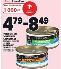 Provigo POISSON EN CONSERVE RAINCOAST, 142-160 G | RAINCOAST CANNED FISH offer
