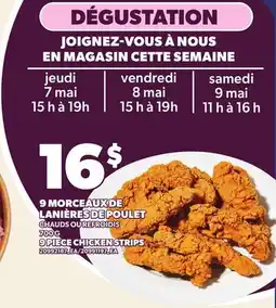 Provigo 9 MORCEAUX DE LANIÈRES DE POULET, 700 G | 9 PIECE CHICKEN STRIPS offer