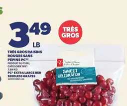 Provigo TRÈS GROS RAISINS ROUGES SANS PÉPINS PC | PC EXTRA LARGE RED SEEDLESS GRAPES offer
