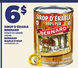 Provigo SIROP D'ÉRABLE BERNARD | BERNARD MAPLE SYRUP offer
