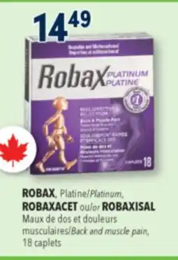 Familiprix ROBAX, Platinum, ROBAXACET or ROBAXISAL, Back and muscle pain, 18 caplets offer