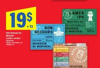 Maxi BIÈRE BRASSEUR DE MONTRÉAL offer