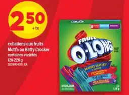 Maxi COLLATIONS AUX FRUITS MOTT'S OU BETTY CROCKER offer