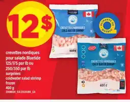 Maxi CREVETTES NORDIQUES POUR SALADE BLUETIDE 125/175 PAR LB OU 250/350 PAR LB | COLDWATER SALAD SHRIMP offer