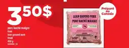 Maxi PORC HACHÉ MAIGRE FRAIS | LEAN GROUND PORK offer