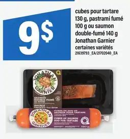 Maxi CUBES POUR TARTARE 130 G, PASTRAMI FUMÉ 100 G OU SAUMON DOUBLE-FUMÉ 140 G JONATHAN GARNIER offer