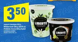 Maxi YOGOURT CLASSIQUE 650 G, MÉDITERRANÉE 500 G LIBERTÉ OU PROTÉINES SOURCE 650 G YOPLAIT offer
