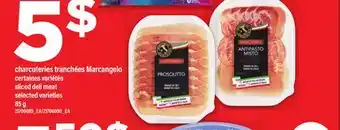 Maxi CHARCUTERIES TRANCHÉES MARCANGELO | SLICED DELI MEAT offer