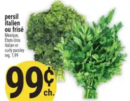 Marché Adonis PERSIL ITALIEN OU FRISÉ | ITALIAN OR CURLY PARSLEY offer