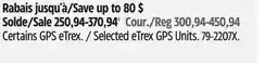Canadian Tire Selected eTrex GPS Units offer