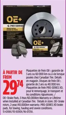 Canadian Tire OE+ Brake Pads, 3-Year/60,000km Warranty or Lifetime when Installed at Canadian Tire offer