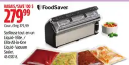 Canadian Tire Foodsaver Elite All-in-One Liquid+ Vacuum Sealer offer