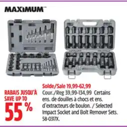 Canadian Tire Maximum Selected Impact Socket and Bolt Remover Sets offer