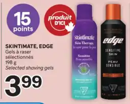 Brunet SKINTIMATE, EDGE Gels à raser sélectionnés offer