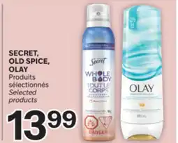 Brunet SECRET, OLD SPICE, OLAY Produits sélectionnés offer