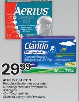 Brunet AERIUS, CLARITIN Produits sélectionnés pour aider au soulagement des symptômes d'allergies offer