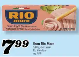 Marché Richelieu THON RIO MARE | RIO MARE TUNA offer