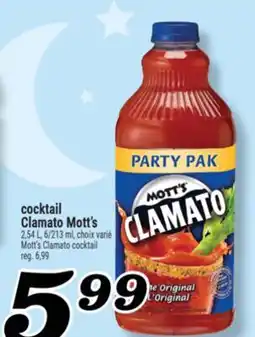 Marché Richelieu COCKTAIL CLAMATO MOTT'S | MOTT'S CLAMATO COCKTAIL offer