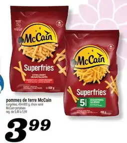 Marché Richelieu POMMES DE TERRE MCCAIN | MCCAIN POTATOES offer