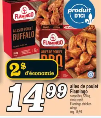 Marché Richelieu AILES DE POULET FLAMINGO | FLAMINGO CHICKEN WINGS offer