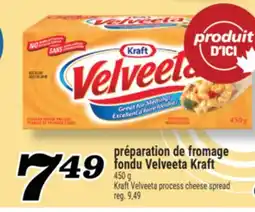 Marché Richelieu PRÉPARATION DE FROMAGE FONDU VELVEETA KRAFT | KRAFT VELVEETA PROCESS CHEESE SPREAD offer