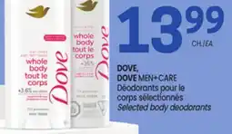 Uniprix DOVE, DOVE MEN+CARE Déodorants pour le corps sélectionnés/Selected body deodorants offer