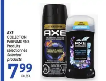 Uniprix AXE COLLECTION PARFUMS FINS Produits sélectionnés/Selected products offer