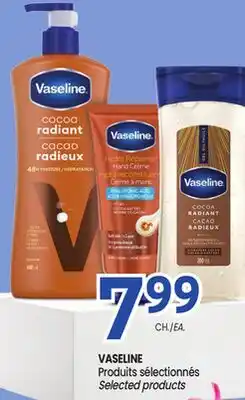 Uniprix VASELINE Produits sélectionnés/ Selected products offer