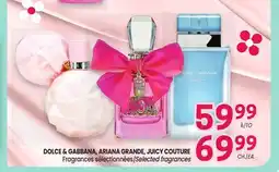 Uniprix DOLCE & GABBANA, ARIANA GRANDE, JUICY COUTURE Fragrances sélectionnées/ Selected fragrances offer