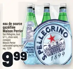 Metro EAU DE SOURCE GAZÉIFIÉE MAISON PERRIER | MAISON PERRIER CARBONATED SPRING WATER offer