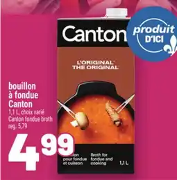 Metro BOUILLON À FONDUE CANTON | CANTON FONDUE BROTH offer