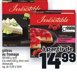 Metro GÂTEAU AU FROMAGE | CHEESECAKE offer