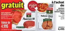 Metro MINI PEPPERONI 88 TRANCHÉ ROMA | ROMA SLICED MINI PEPPERONI 88 offer