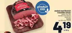 Metro SMOKED MEAT MONTRÉAL IRRÉSISTIBLE ARTISAN | IRRÉSISTIBLE ARTISAN MONTREAL SMOKED MEAT offer