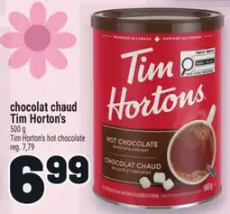 Metro CHOCOLAT CHAUD TIM HORTON'S | TIM HORTON'S HOT CHOCOLATE offer