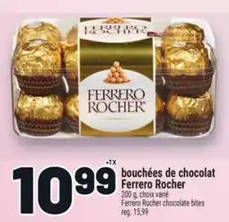 Metro BOUCHÉES DE CHOCOLAT FERRERO ROCHER | FERRERO ROCHER CHOCOLATE BITES offer