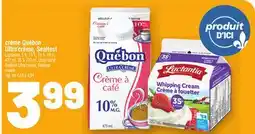 Metro CRÈME QUÉBON ULTRA'CRÈME, SEALTEST | QUÉBON ULTRA'CREAM, SEALTEST CREAM offer