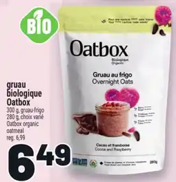 Metro GRUAU BIOLOGIQUE OATBOX | OATBOX ORGANIC OATMEAL offer