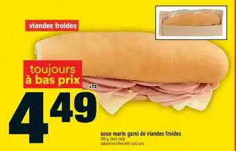 Super C sous-marin garni de viandes froides | submarine filled with cold cuts offer