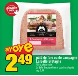 Super C pâté de foie ou de campagne LaBelleBretagne | LaBelleBretagne liver or countrystyle pâté offer
