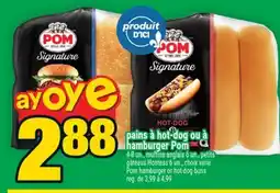 Super C pains à hot-dog ou à hamburger Pom | Pom hamburger or hot dog buns offer