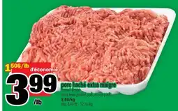 Super C porc haché extra maigre | extra lean ground pork offer